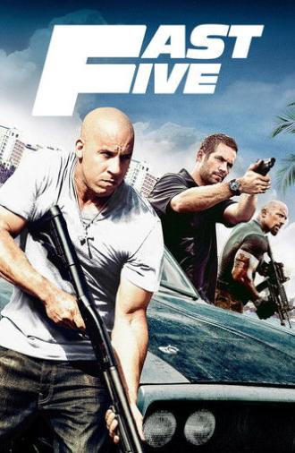 Fast Five (2011)