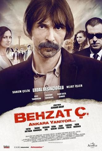 Behzat Ç.: Ankara Is on Fire (2013)