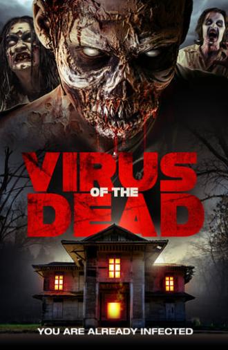 Virus of the Dead (2018)