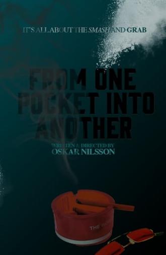 From One Pocket Into Another (2019)