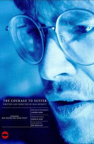 The Courage to Suffer (2025)
