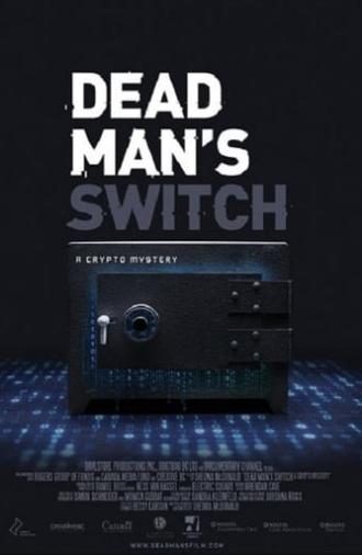 Dead Man's Switch: A Crypto Mystery (2021)