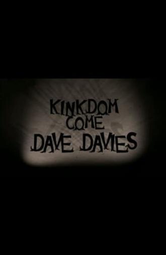 Dave Davies: Kinkdom Come (2011)