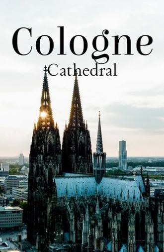 Cologne Cathedral: The French Cathedral on the Rhine (2024)