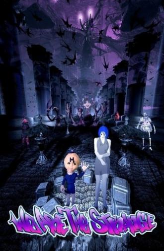 We Are the Strange (2007)