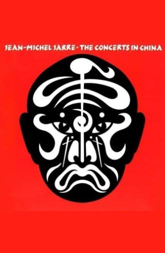 Jean-Michel Jarre: The Concerts In China (1982)