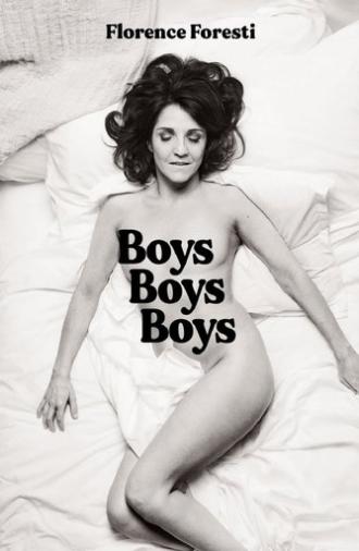 Florence Foresti : Boys Boys Boys (2024)