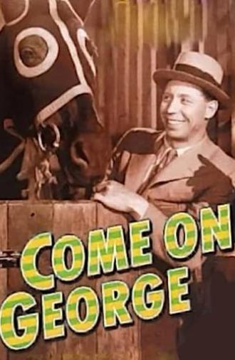 Come on George! (1939)