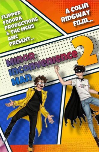 Minor Inconvenience Man 2 (2024)