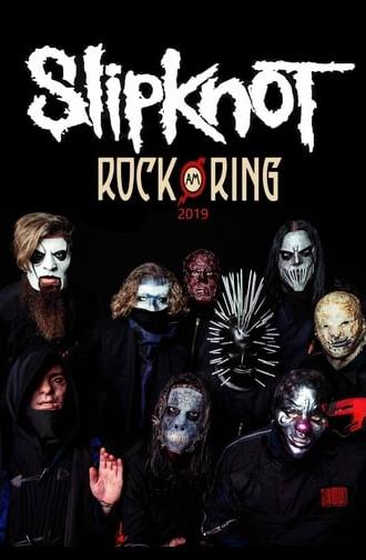 Slipknot : Rock Am Ring 2019 (2019)