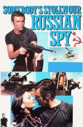 Somebody's Stolen Our Russian Spy (1968)