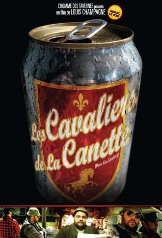 Les cavaliers de la canette (2007)