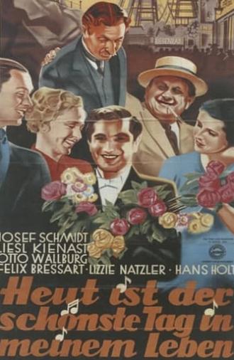 Heut' ist der schönste Tag in meinem Leben (1936)