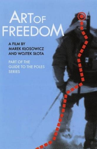 Art of Freedom (2011)