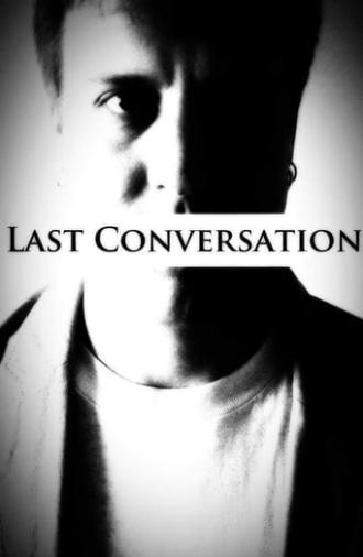 Last Conversation (2015)