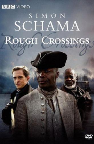 Rough Crossings (2007)