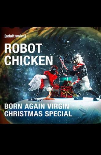 The Robot Chicken Born Again Virgin Christmas Special (2013)