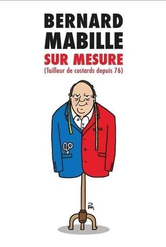 Bernard Mabille : Sur Mesure (2013)