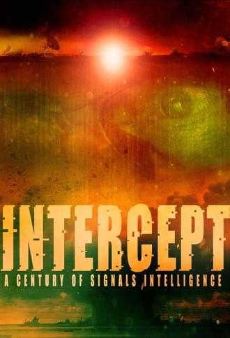 Intercept: A Century of Signals Intelligence (2023)
