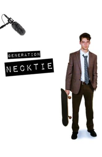 Generation Necktie (2025)