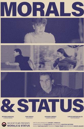 Morals & Status (2026)