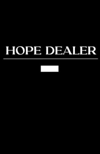 Hope Dealer (2024)