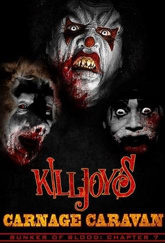 Killjoy's Carnage Caravan (2019)