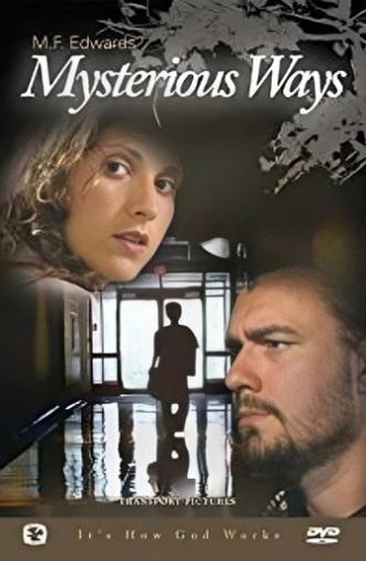 Mysterious Ways (2009)