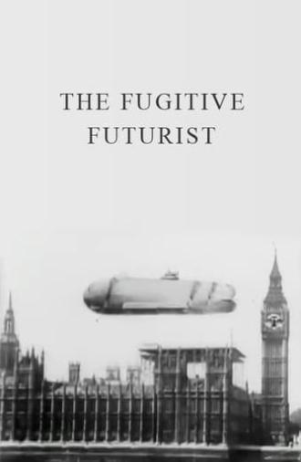 The Fugitive Futurist (1924)