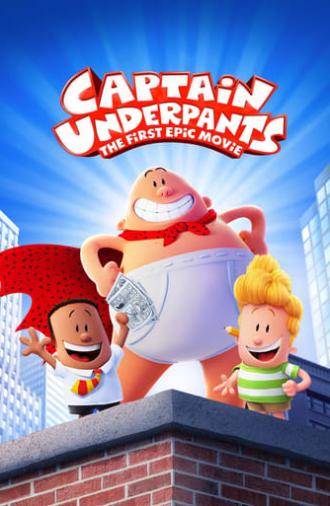 Captain Underpants: The First Epic Movie (2017)