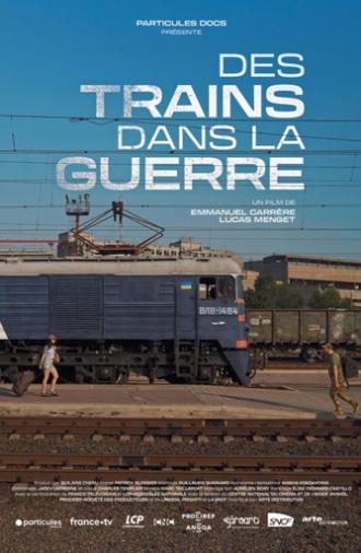 Des trains dans la guerre (2025)