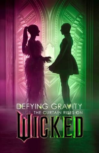 Defying Gravity: The Curtain Rises on Wicked (2024)