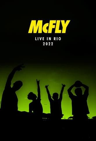 McFly: Live in Rio 2022 (2022)