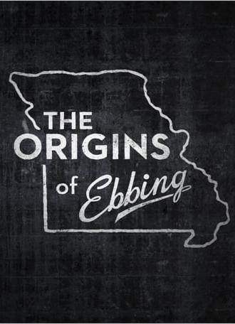 The Origins of Ebbing (2018)