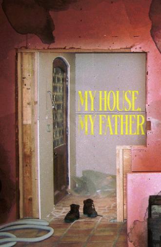 My House, My Father (2026)