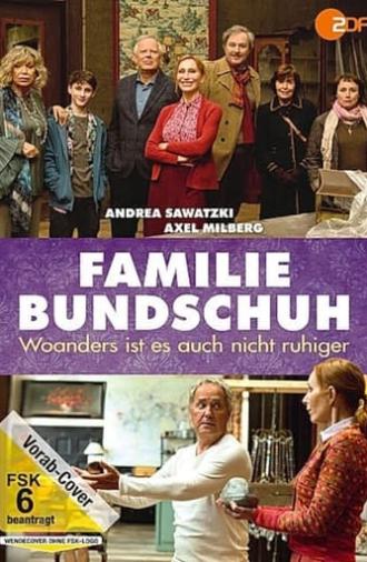 Familie Bundschuh – Woanders ist es auch nicht ruhiger (2021)