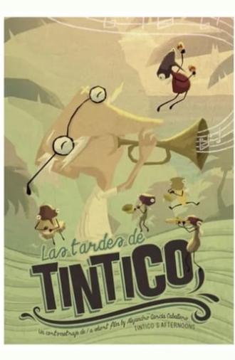 Tintico's Afternoons (2012)