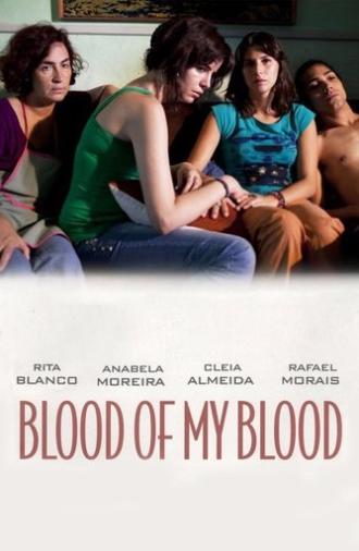 Blood of My Blood (2011)