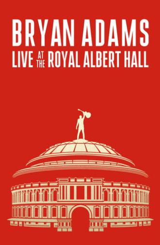 Bryan Adams - Live At The Royal Albert Hall (2024)