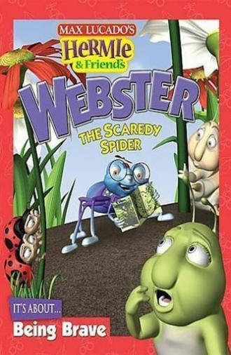 Hermie & Friends: Webster the Scaredy Spider (2004)