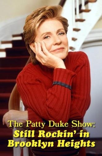 The Patty Duke Show: Still Rockin' in Brooklyn Heights (1999)