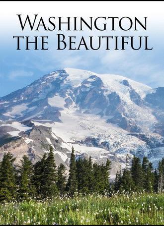 Washington the Beautiful (2007)