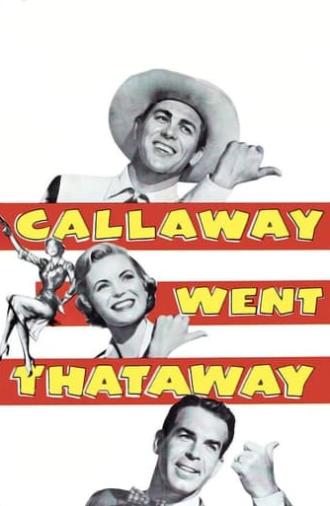 Callaway Went Thataway (1951)