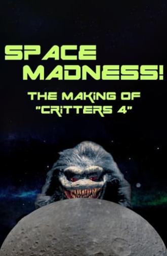 Space Madness: The Making of Critters 4 (2018)