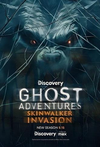 Ghost Adventures: Skinwalker Invasion (2024)