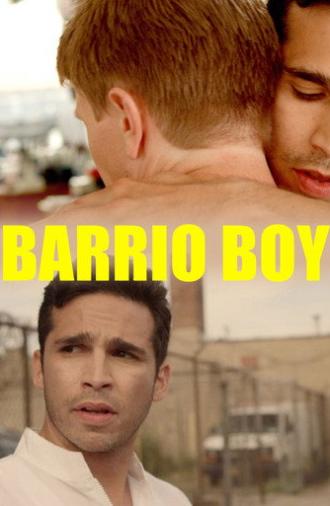 Barrio Boy (2014)