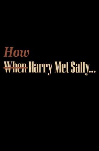 How Harry Met Sally… (2001)