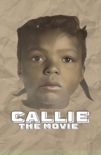 Callie the Movie (2025)