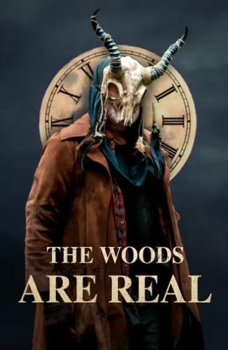 The Woods Are Real (2024)