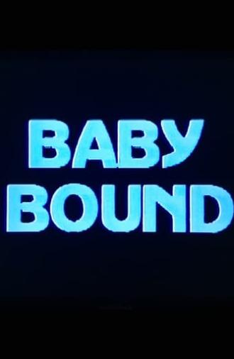 Baby Bound (1986)